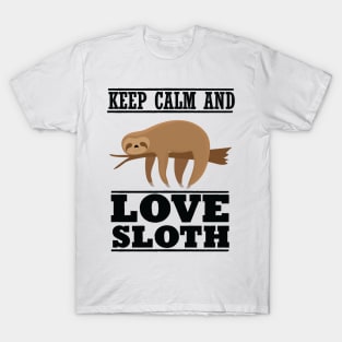 Keep Calm and Love Sloth T-Shirt